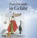 Cover: Zizis Freunde in Gefahr - Romeon-Verlag