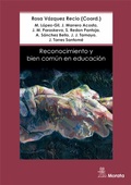 Cover: Reconocimiento y bien com&uacute;n en Educaci&oacute;n - Ediciones Morata