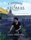 Cover: Ceremony of Aromas - Bloomsbury Publishing India Pvt Ltd