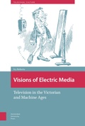 Cover: Visions of Electric Media - Amsterdam University Press