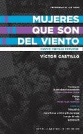 Cover: Mujeres que son del viento. Cuatro perfiles mutantes - Universidad de los Andes