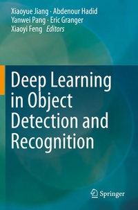 Enlarge image Cover: Deep Learning in Object Detection and Recognition - Springer