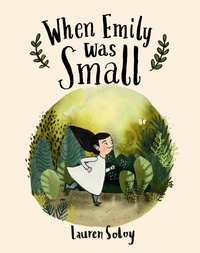 Abbildung von: When Emily Was Small - Tundra Books