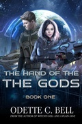 Cover: The Hand of the Gods Book One - Odette C. Bell