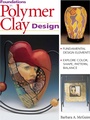 Cover: Foundations in Polymer Clay Design - Krause Publications