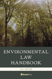 Abbildung von: Environmental Law Handbook - Bernan Press