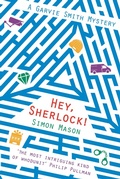 Cover: Hey Sherlock! - David Fickling Books