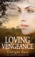 Cover: Loving Vengeance (The Ross Duology, #2) - Three Shires Publishing