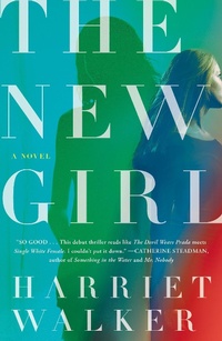 Enlarge image Cover: The New Girl - Ballantine Books Inc.