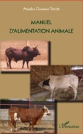 Cover: Manuel d'alimentation animale - Harmattan