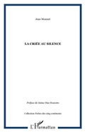 Cover: Criee au silence - Harmattan