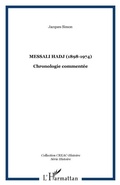Cover: Messali hadj (1898-1974) chronologie com - Harmattan