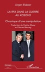 Cover: LA RFA DANS LA GUERRE AU KOSOVO - Allemagne d'hier et d'aujourd'hui