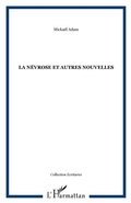 Cover: Nevrose et autres nouvelles - Harmattan