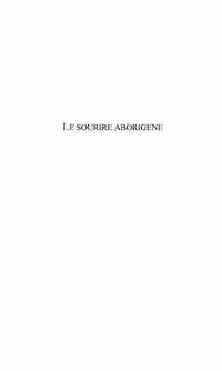 Enlarge image Cover: LE SOURIRE ABORIGENE - Harmattan