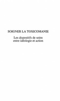 Cover: SOIGNER LA TOXICOMANIE - Harmattan