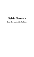 Cover: Sylvie germain rose des vents et de l'ailleurs - Harmattan