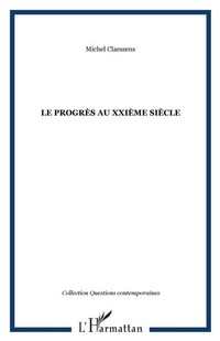 Enlarge image Cover: Progres au xxieme siecle - Harmattan