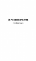 Cover: Neoliberalisme - pensee unique - Harmattan