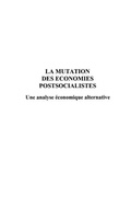 Cover: Mutation des economies postsocialistes - Harmattan