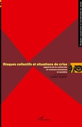 Cover: Risques collectifs et situations de crise - Risques Collectifs et Situations de Crise