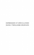 Cover: Expression et speculation dansl'idealis - Harmattan