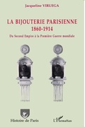 Cover: La bijouterie parisienne - Histoire de Paris