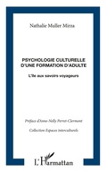 Cover: Psychologie culturelle d'une formation d'adulte - Espaces interculturels