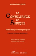 Cover: La consultance en Afrique - Harmattan C&ocirc;te-d'Ivoire
