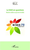Cover: Le SIAO en questions - Les Ecrits de BUC Ressources