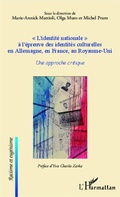 Cover: "L'identit&eacute; nationale" &agrave; l'&eacute;preuve des identit&eacute;s culturelles en Allemagne, en France, au Royaume-Uni - Racisme et eug&eacute;nisme