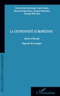Cover: La citoyennet&eacute; europ&eacute;enne - &Eacute;ducation compar&eacute;e