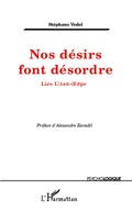 Cover: Nos d&eacute;sirs font d&eacute;sordre - Psycho-Logiques