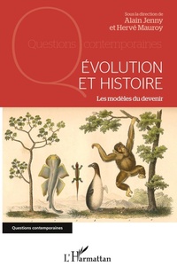 Enlarge image Cover: Evolution et histoire - Questions contemporaines