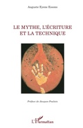 Cover: Le mythe, l'&eacute;criture et la technique - La philosophie en commun