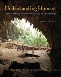 Cover: Cengage Advantage Books: Understanding Humans : An Introduction to Physical Anthropology and Archaeology - Wadsworth Publishing Co Inc