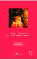 Cover: L'image, le sensible et le photographique - Champs visuels