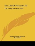 Cover: The Life Of Nietzsche V2 - Kessinger Publishing