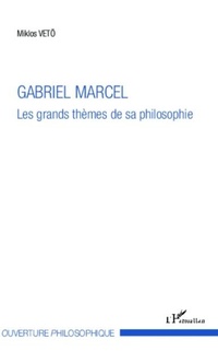 Enlarge image Cover: Gabriel Marcel - Harmattan