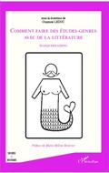 Cover: Comment faire des &eacute;tudes-genres avec de la litt&eacute;rature - Des id&eacute;es et des femmes