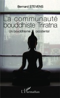 Cover: La communaut&eacute; bouddhiste Triratna - Editions L'Harmattan