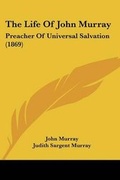Cover: The Life Of John Murray - Kessinger Publishing