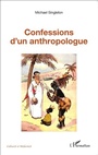 Cover: Confessions d'un anthropologue - Harmattan