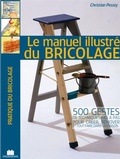 Cover: Manuel illustre du bricolage Le - Marie-Claire