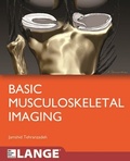 Cover: Basic Musculoskeletal Imaging - McGraw-Hill Education / Medical
