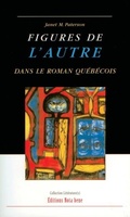 Cover: Figures de l'Autre dans le roman quebecois - Editions Nota Bene