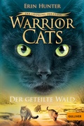 Cover: Warrior Cats - Der Ursprung der Clans. Der geteilte Wald - Gulliver