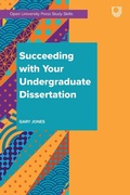 Cover: Succeeding with your Undergraduate Dissertation - Open University Press