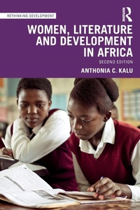 Abbildung von: Women, Literature and Development in Africa - Routledge