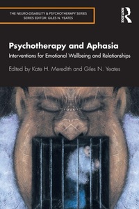 Enlarge image Cover: Psychotherapy and Aphasia - Routledge